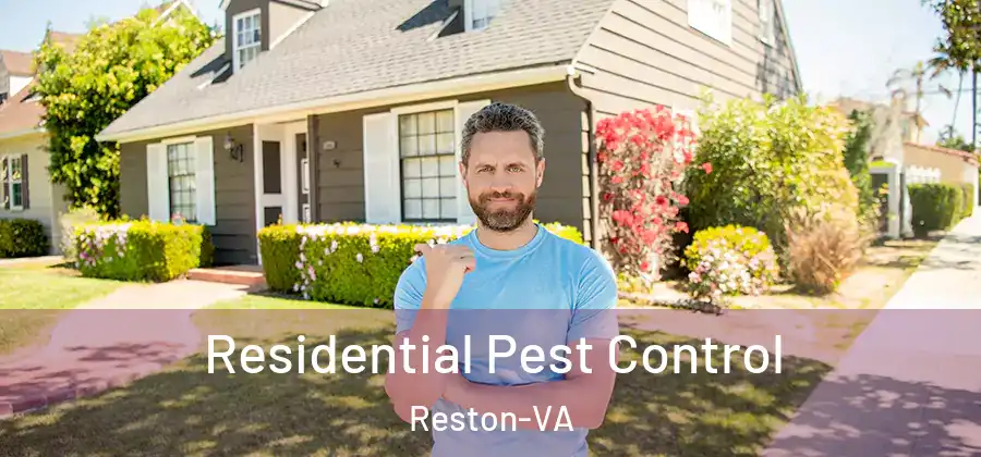 Residential Pest Control Reston-VA
