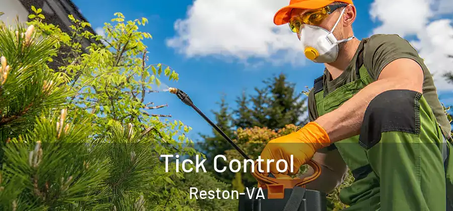Tick Control Reston-VA