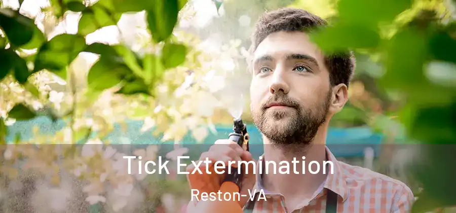 Tick Extermination Reston-VA